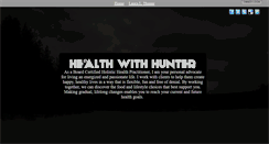 Desktop Screenshot of healthwithhunter.com